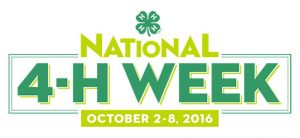 National 4-H Week, October 2-8, 2016