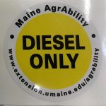 Maine AgrAbility Diesel Only Sticker