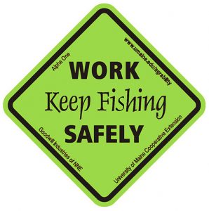 Maine AgrAbility Work Safely, Keep Fishing Sticker