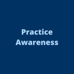Text reads Practice Awareness on dark blue background