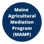 text reads Maine Agricultural Mediation Program (MAMP)