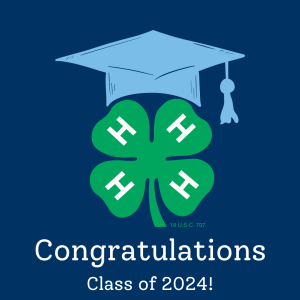 A graphic featuring the 4-H Clover logo "wearing" a graduation cap, captioned Congratulations Class of 2024.
