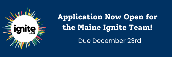 graphic: Application Now Open for the Maine Ignite Team! Due December 23 