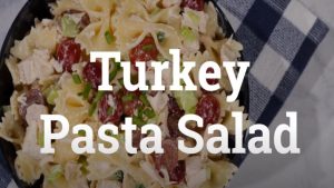 turkey pasta salad