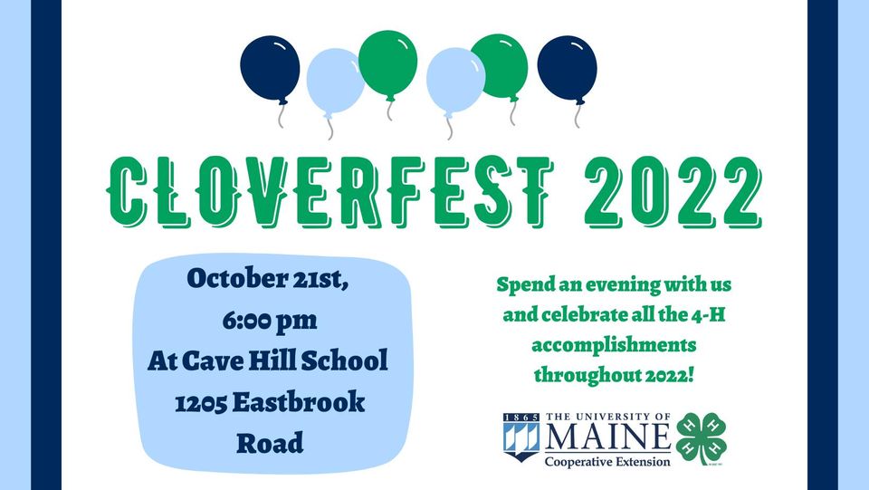 Cloverfest 2022: Spend an evening with us and celebrate all the accomplishments from 2022! October 21, 6pm, Cave Hill School in Eastbrook