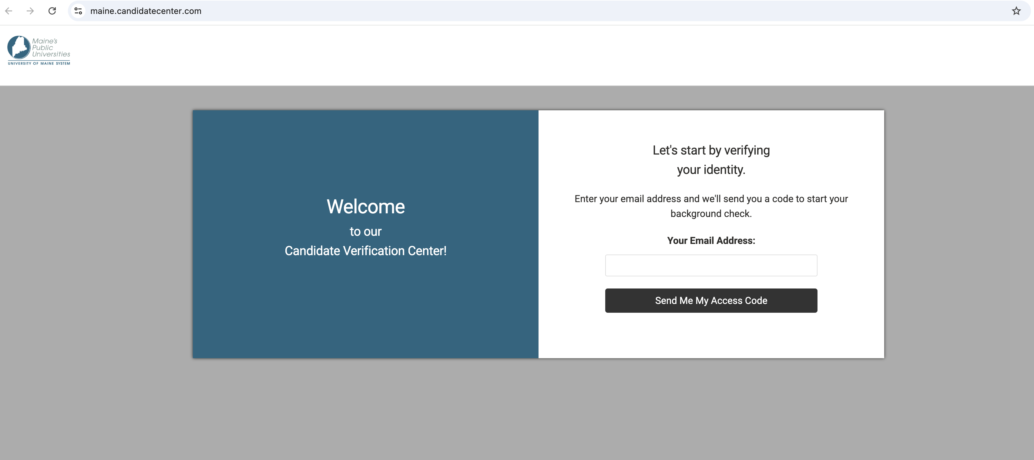 Login screen for the University of Maine System Candidate Verification Center prompting users to enter their email to receive an access code.